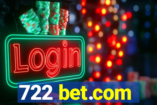 722 bet.com